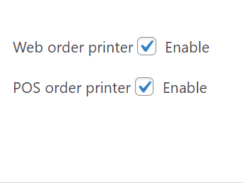 Enable printing for online and/or POS orders